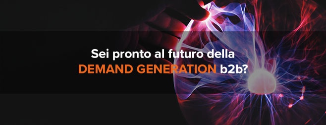 DEMAND GENERATION b2b