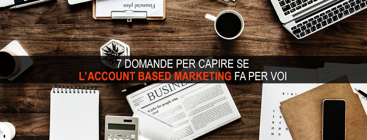 account based marketing 7 domande