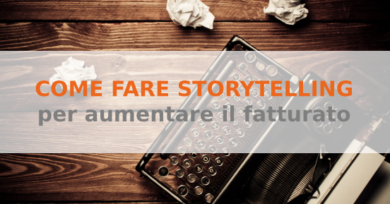 come fare storytelling