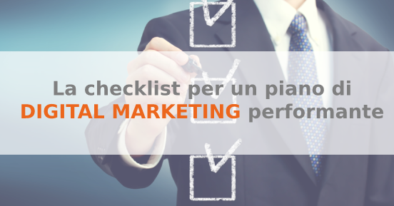 La checklist per un piano di digital marketing performante
