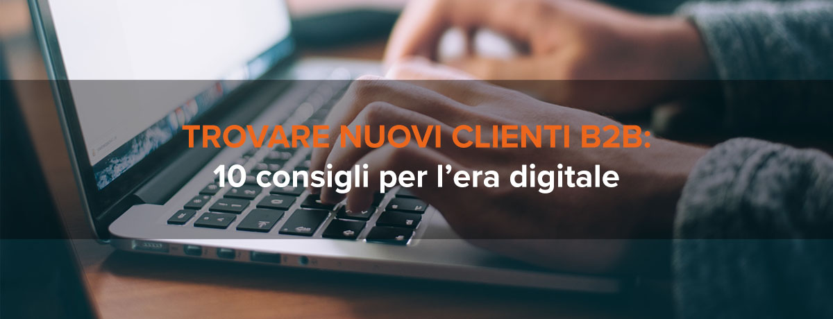 trovare nuovi clienti b2b