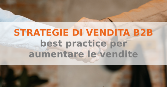 Strategie di vendita B2B